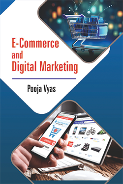 E- Commerce and Digital Marketing